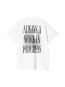 SS Always a wip t-shirt white 